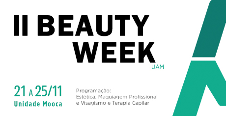 II Beauty Week e semanas de Quiropraxia e Naturologia