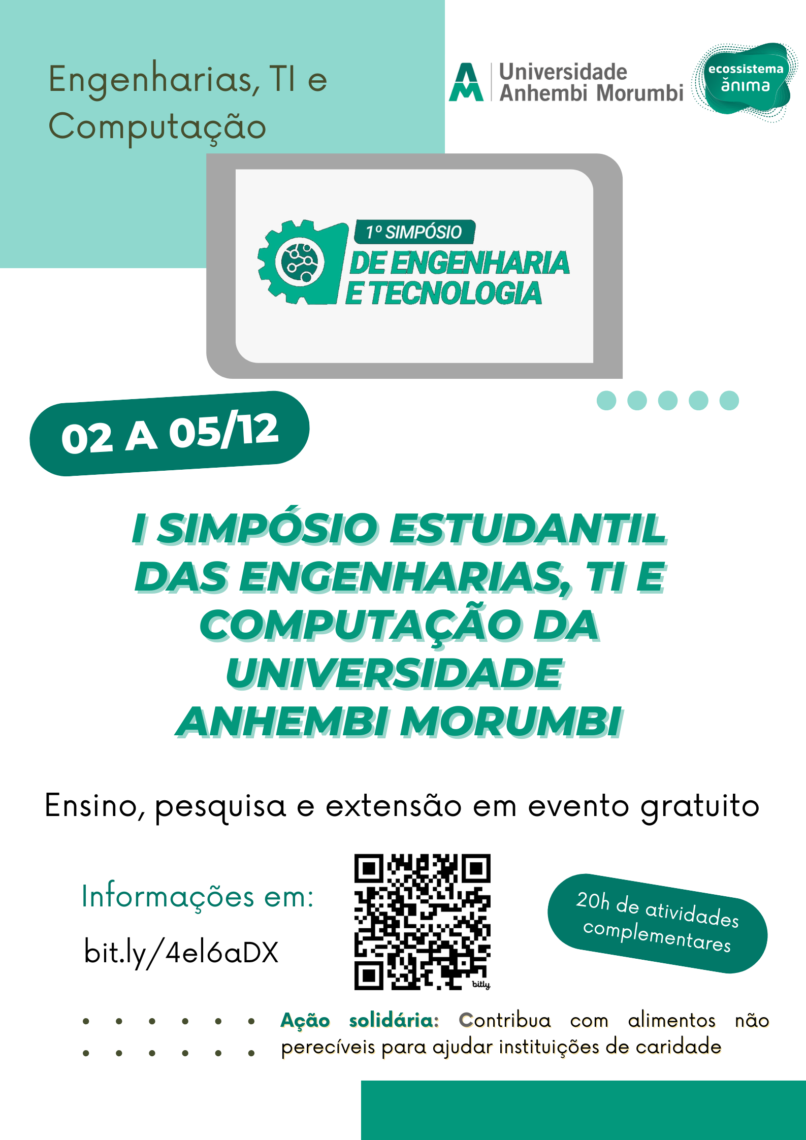 I Simpósio Estudantil das Engenharias, TI e Computação da Universidade Anhembi Morumbi